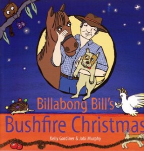 Cover of Billabong Bill's Bushfire Christmas