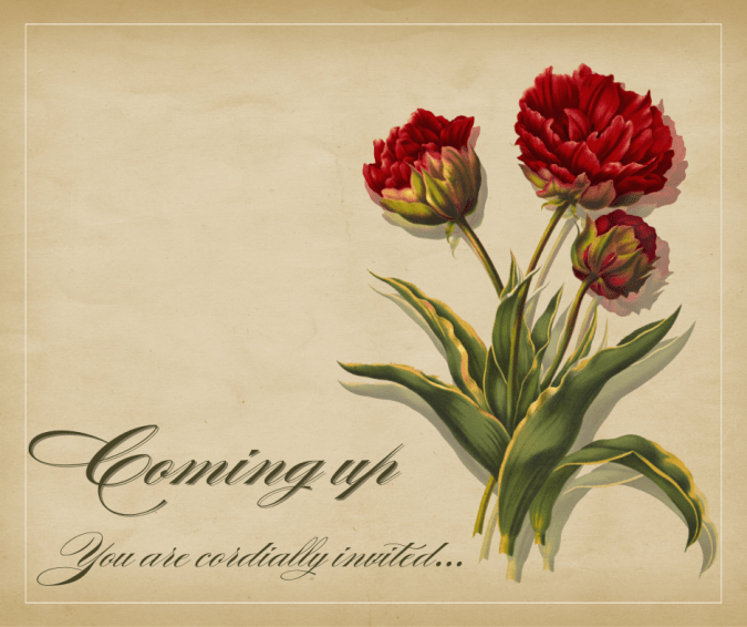 Old drawing of flowers. text: You are cordially invited...